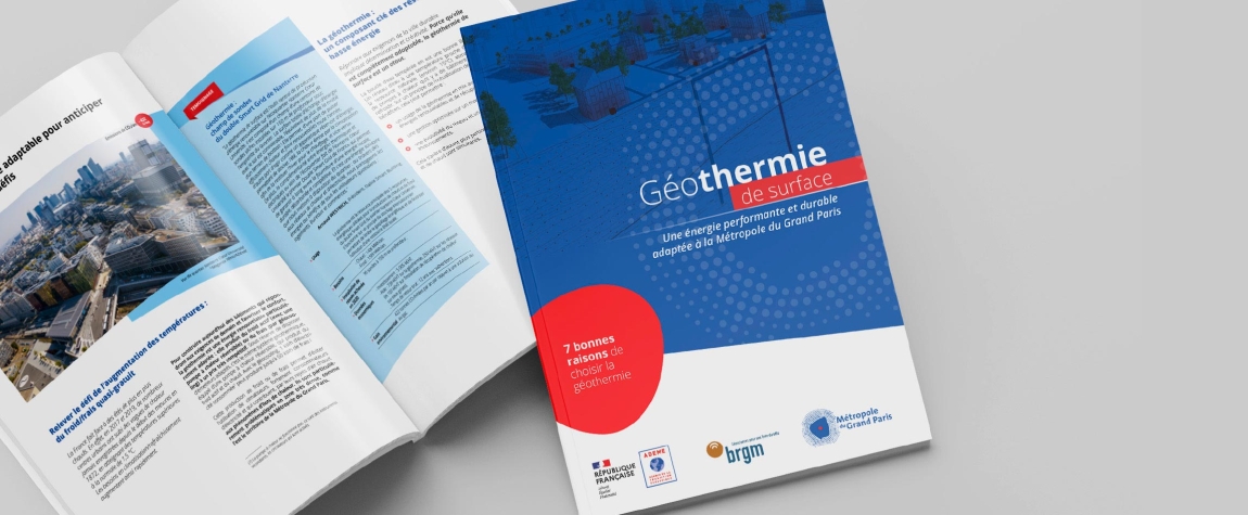 La brochure présente les nombreux avantages de la géothermie de surface pour la Métropole du Grand Paris. © BRGM